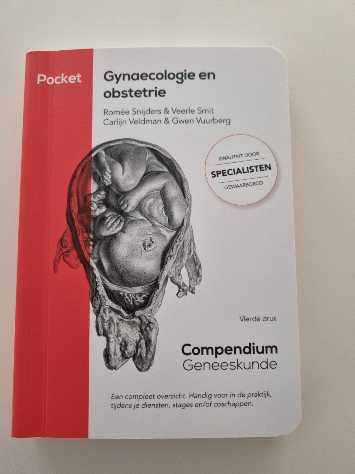 Compendium Geneeskunde: Gynaecologie en Obstetrie, Boeken, Romée Snijders & Veerle Smit, Nieuw, Ophalen of Verzenden, WO