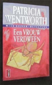 P. Wentworth : Een vrouw verdween, Boeken, Detectives, Ophalen of Verzenden, Zo goed als nieuw