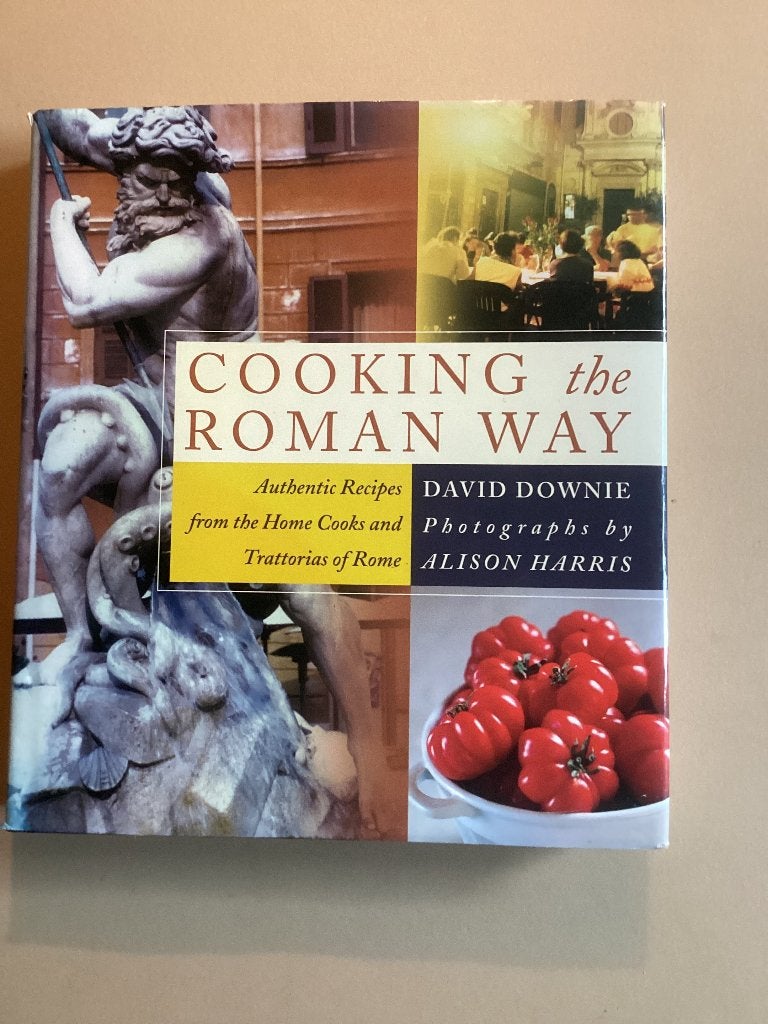 Cooking the Roman way, Italië, David downie, Ophalen of Verzenden, Zo goed als nieuw