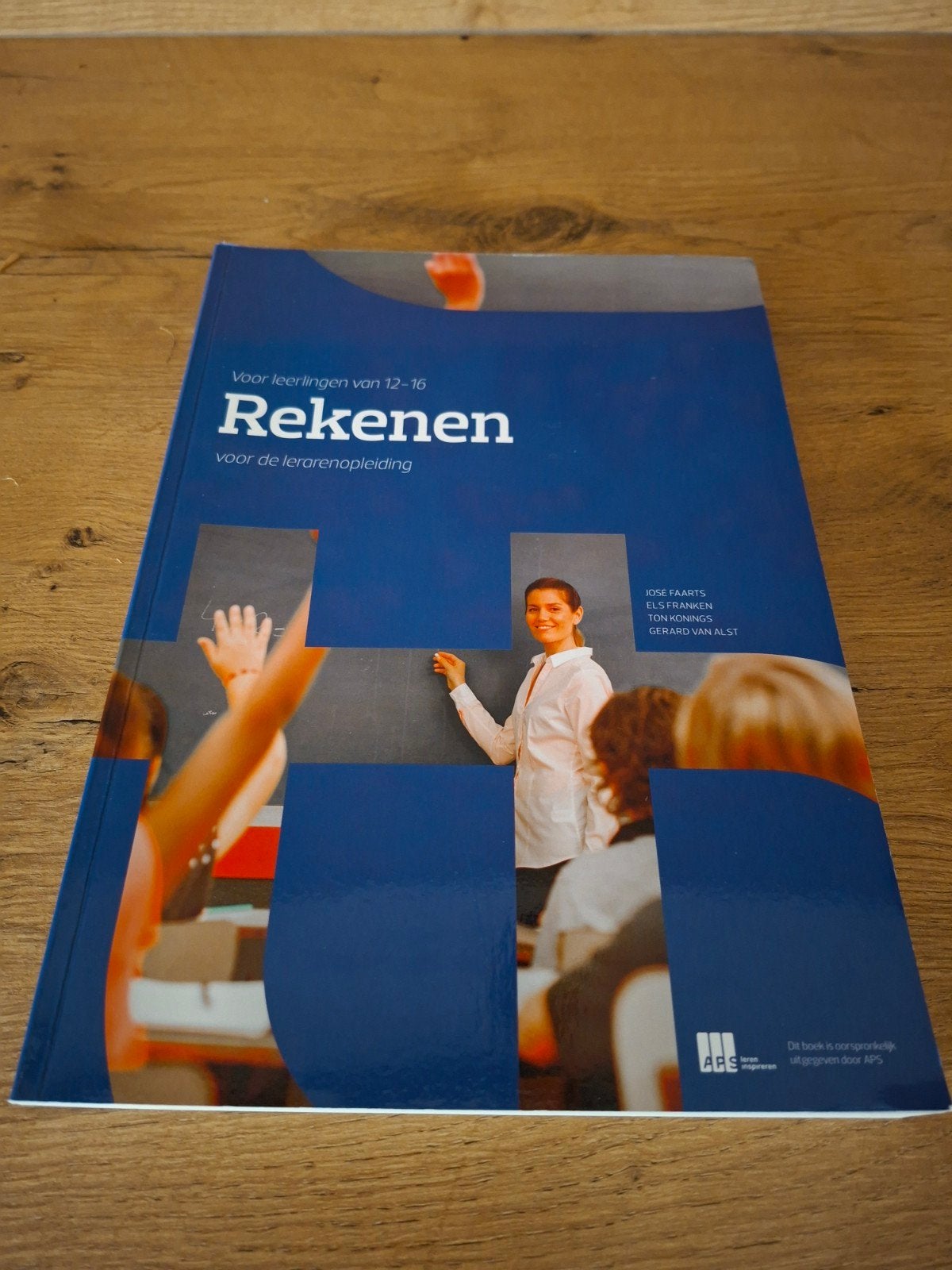 Rekenen voor de lerarenopleiding (12-16 jaar), Boeken, Zo goed als nieuw, Beta, Jose Faarts, Els Franken, Ton Konings, Gerard van Alst