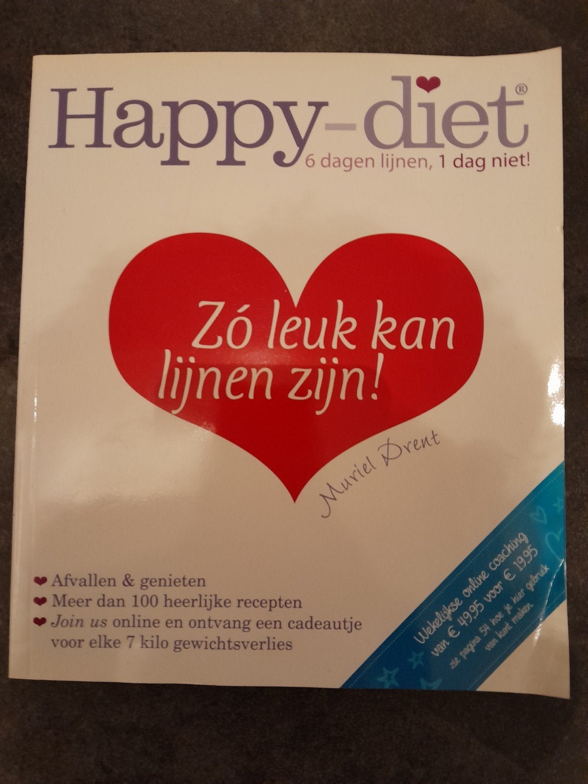 Happy Diet ~ Muriel Drent ~ boek dieet voeding, Boeken, Ophalen of Verzenden, Zo goed als nieuw