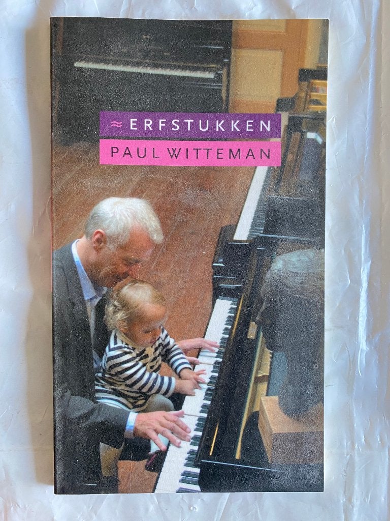 Paul Witteman: Erfstukken, Ophalen of Verzenden, Gelezen, Paul Witteman