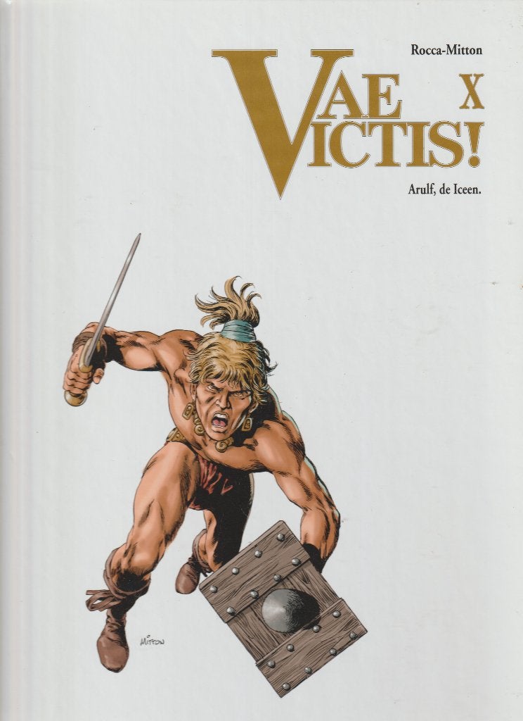 Vae Victis 10 Arulf de Iceen hardcover, Eén stripboek, Ophalen of Verzenden, Zo goed als nieuw