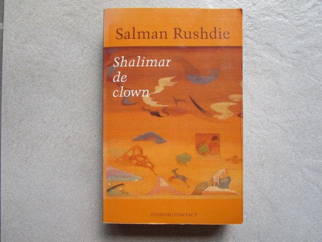 SALMAN RUSHDIE --> Shalimar de clown, Boeken, Ophalen of Verzenden, Zo goed als nieuw, Salman Rushdie