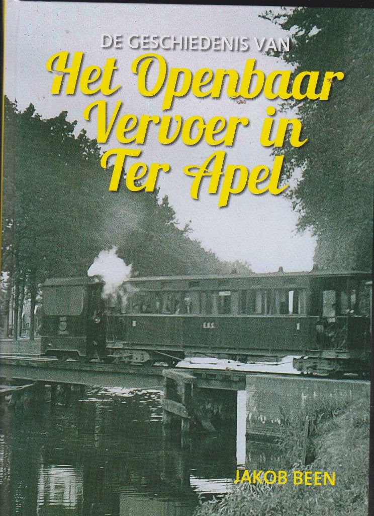 Het Openbaar Vervoer in TER APEL, Boeken, Geschiedenis | Stad en Regio, Verzenden, Zo goed als nieuw