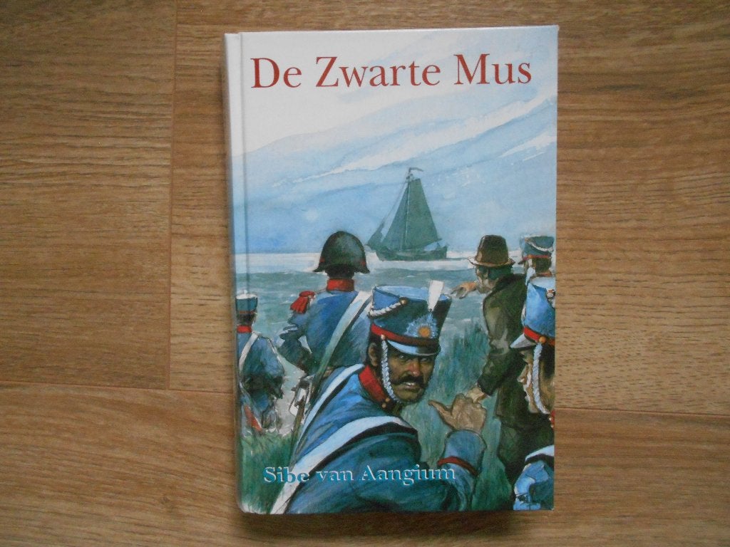 Sibe van Aangium De zwarte Mus, Boeken, Ophalen of Verzenden, Zo goed als nieuw
