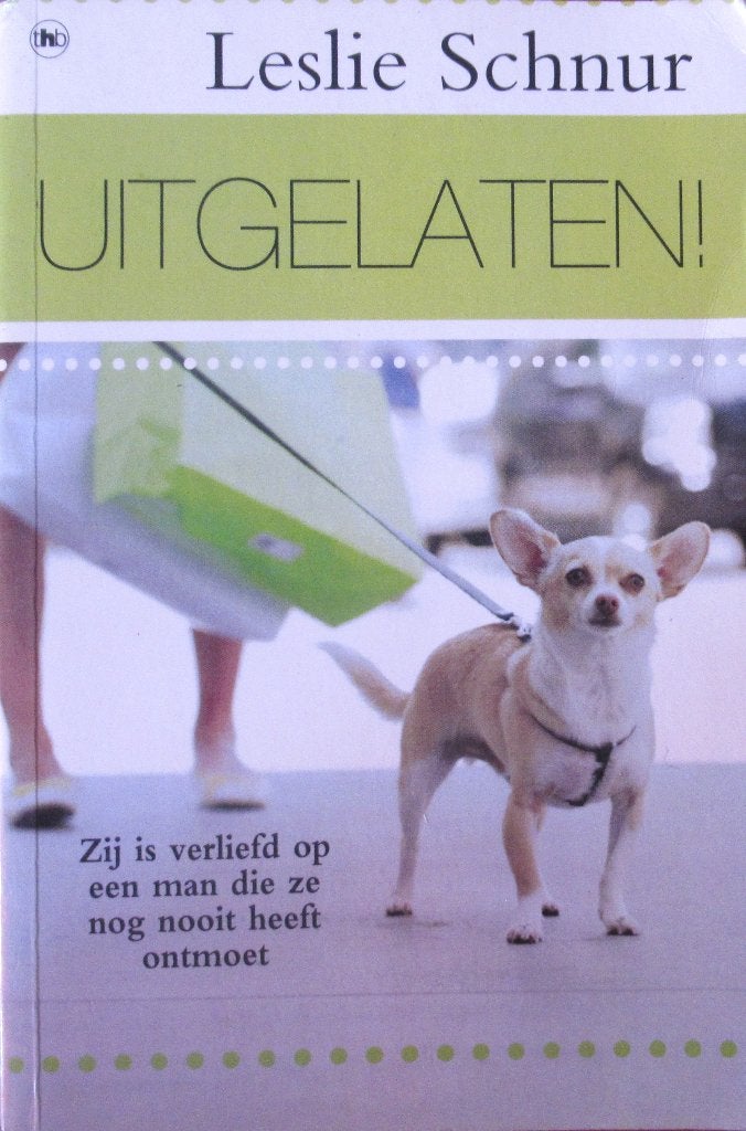 Leslie Schnur - Uitgelaten, Ophalen of Verzenden, Gelezen