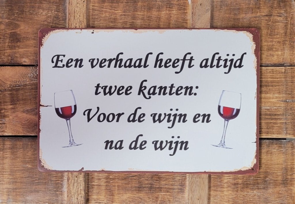 Verhaal twee kanten voor en na wijn reclamebord van metaal, Info@deconoord.nl, Deco Noord, Nieuw, Ophalen of Verzenden