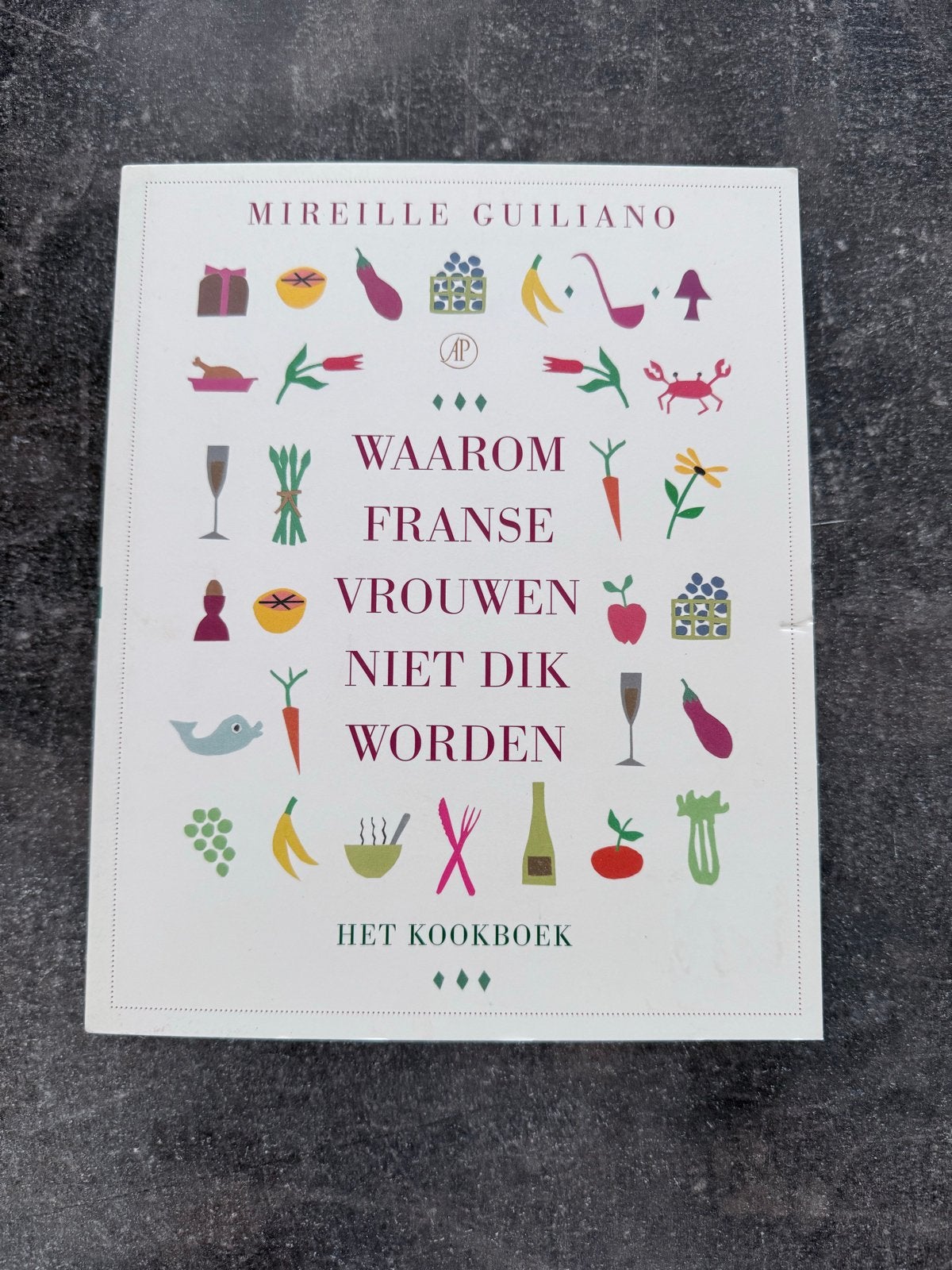 Waarom Franse vrouwen niet dik worden. Het kookboek, Boeken, Hoofdgerechten, Mireille Guiliano, Ophalen of Verzenden, Zo goed als nieuw