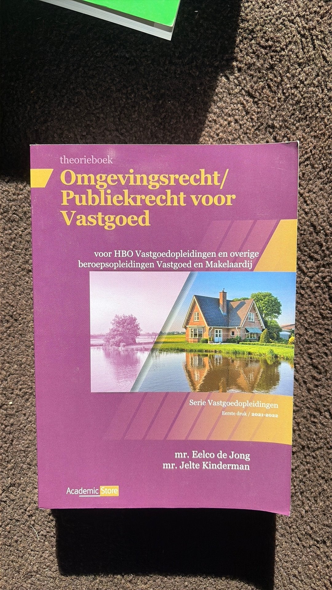 Omgevingsrecht/Publiekrecht voor Vastgoed HBO, Ophalen of Verzenden, Gamma, Zo goed als nieuw, HBO