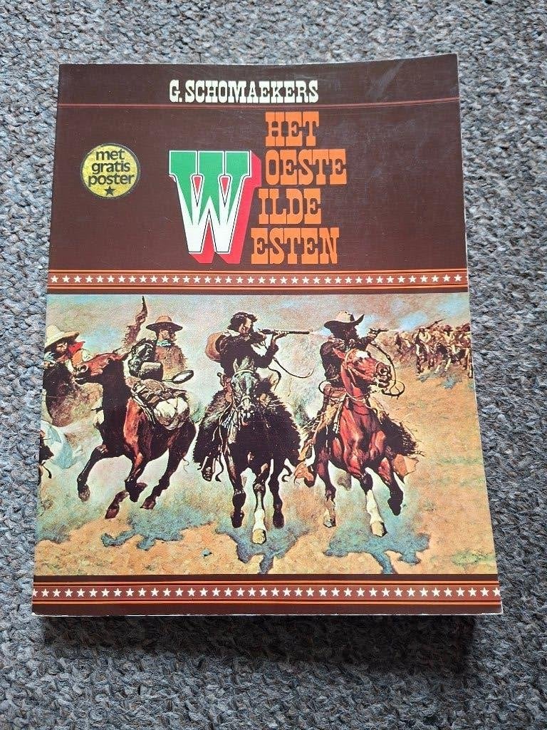 Het Woeste Wilde Westen /Günter Schomaekers/1974, Gelezen, Verzenden, Günter Schomaekers, Noord-Amerika