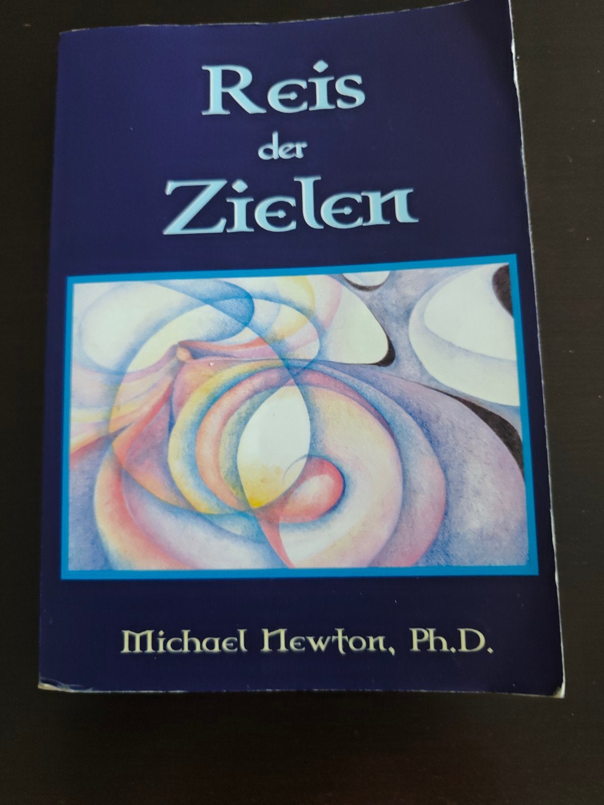 Reis der Zielen - Michael Newton (Boek), Gelezen, Michael Newton, Achtergrond en Informatie, Ziel of Sterfelijkheid