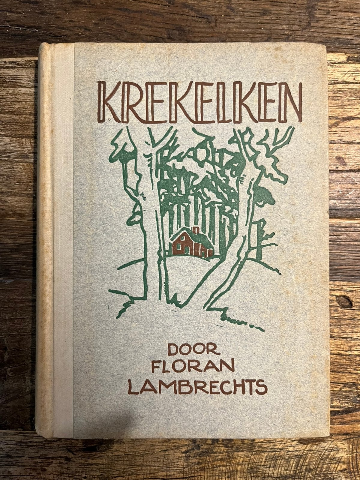 KREKELKEN - Floran Lambrechts (Vintage Boek), Ophalen of Verzenden, Gelezen, België