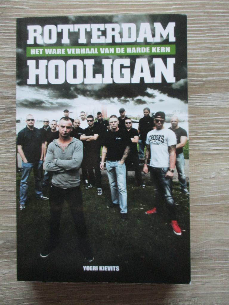 Rotterdam hooligan; Het ware verhaal van de harde kern - Y, Ophalen of Verzenden, Gelezen, Watersport en Hengelsport
