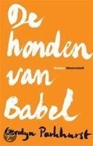 Boek - De Honden van Babel - Carolyn Parkhurst, Gelezen, Carolyn Parkhurst, Ophalen of Verzenden, Nederland