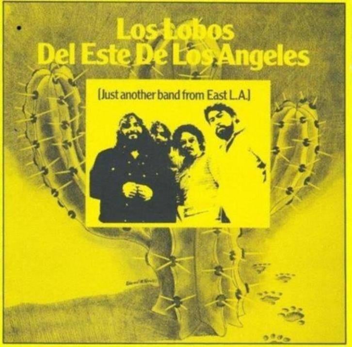 CD: Los Lobos - Del Este De Los Angeles – Just Another Band, Cd's en Dvd's, Cd's | Rock, Zo goed als nieuw, Poprock, Ophalen of Verzenden