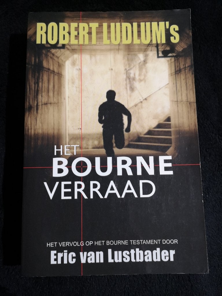 Eric van Lustbader, Robert Ludlum's Het Bourne Verraad, Ophalen of Verzenden, Gelezen