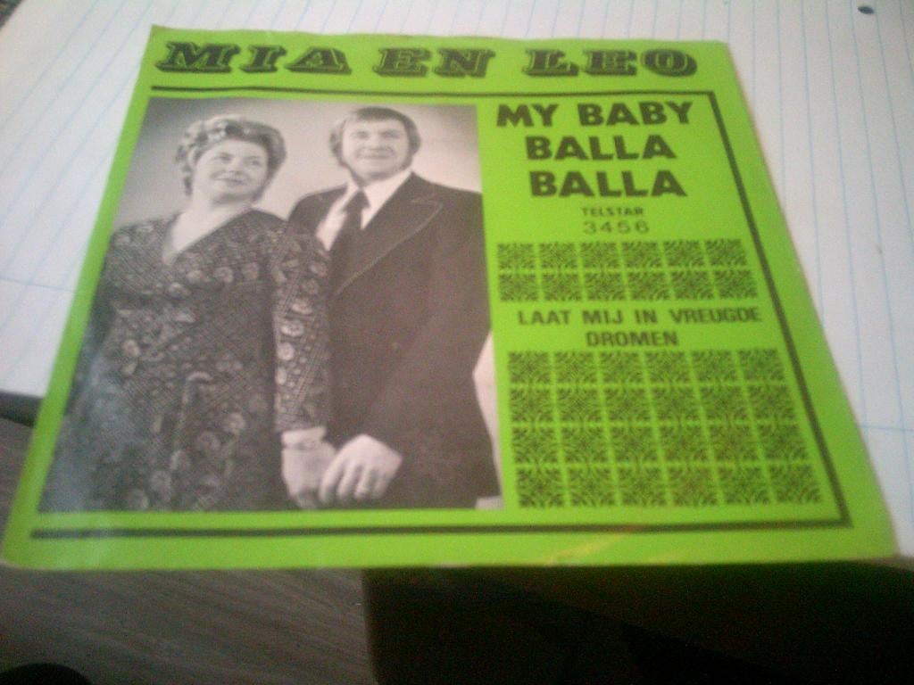 MIA EN LEO MY BABY BALLA BALLA - LAAT MIJ IN VREUGDE DROMEN, Cd's en Dvd's, Vinyl | Nederlandstalig, 7 inch, 1980 - 1989, Ophalen of Verzenden