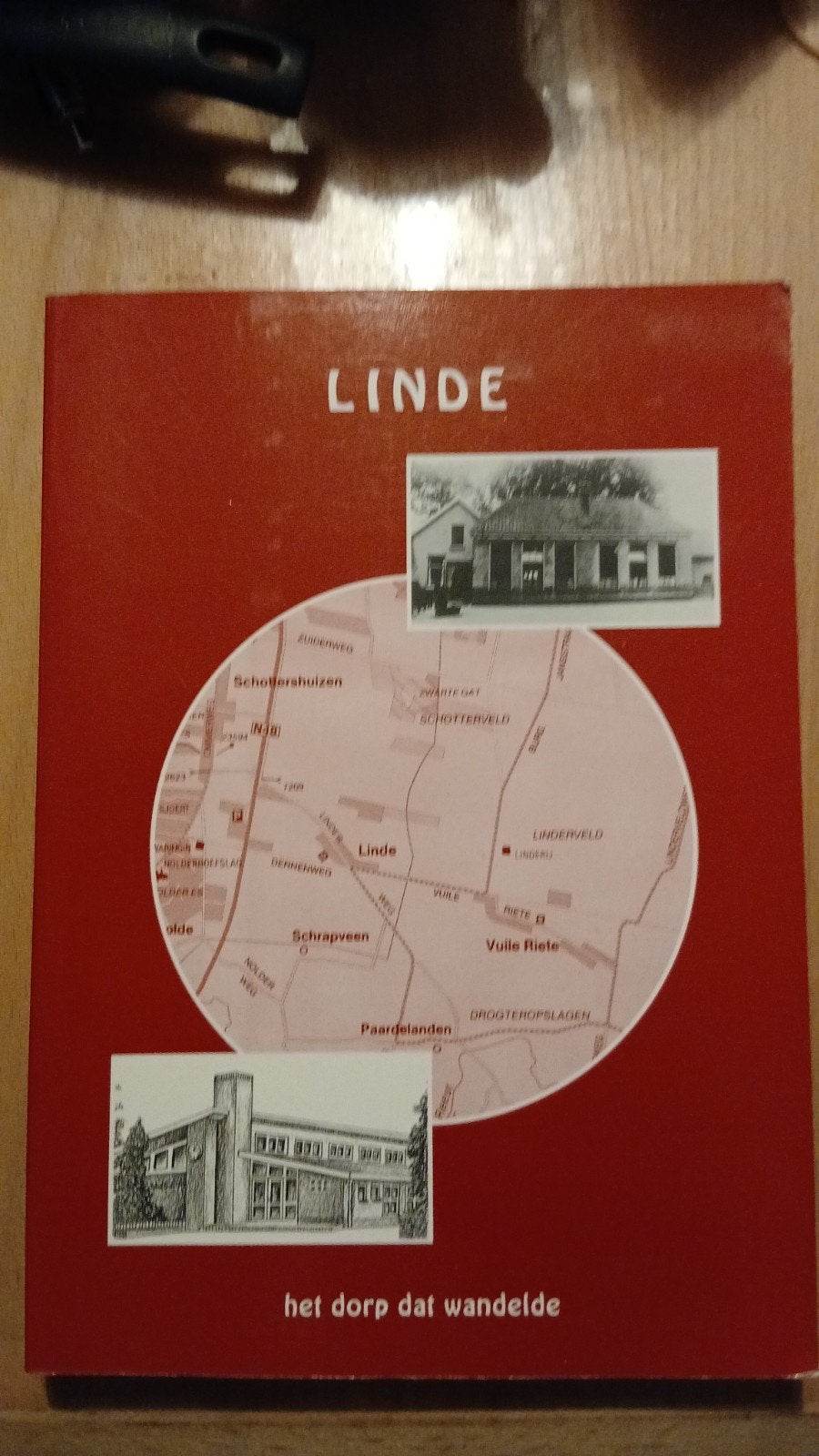 Linde: Het dorp dat wandelde - Boek over Drenthe, Ophalen of Verzenden