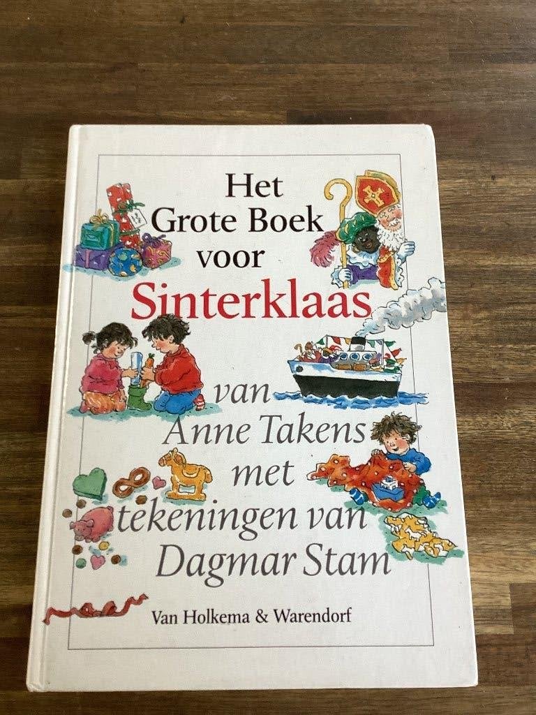 Het grote boek voor Sinterklaas/Kerstmis, Boeken, Fictie algemeen, Anna Takens, Ophalen of Verzenden, Zo goed als nieuw