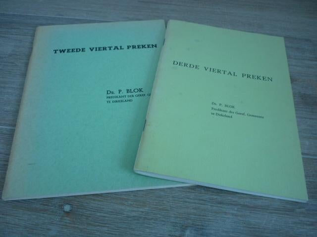 Ds. P. Blok - Tweede viertal en derde viertal preken, Ophalen of Verzenden, Gelezen, Christendom | Protestants