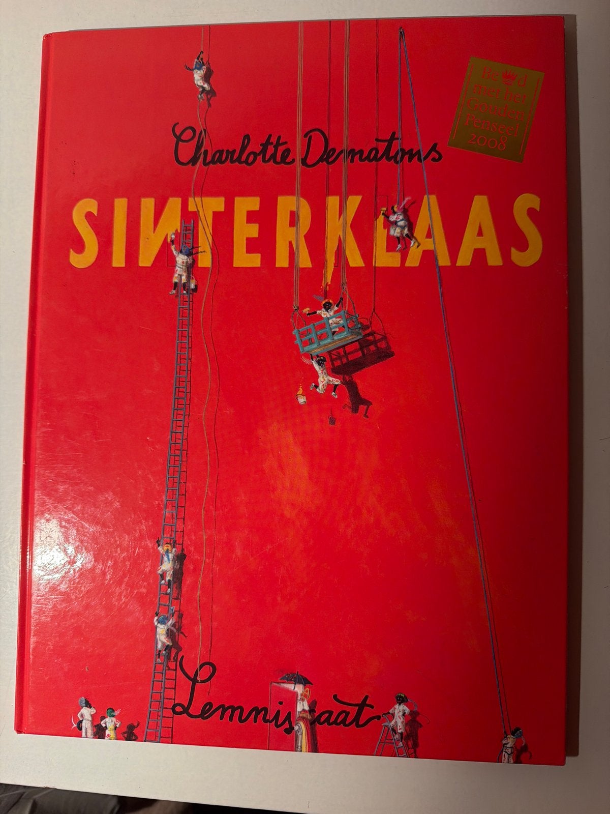 Sinterklaas - Charlotte Dematons (Penseel 2008), Boeken, Ophalen of Verzenden, Zo goed als nieuw, Sprookjes