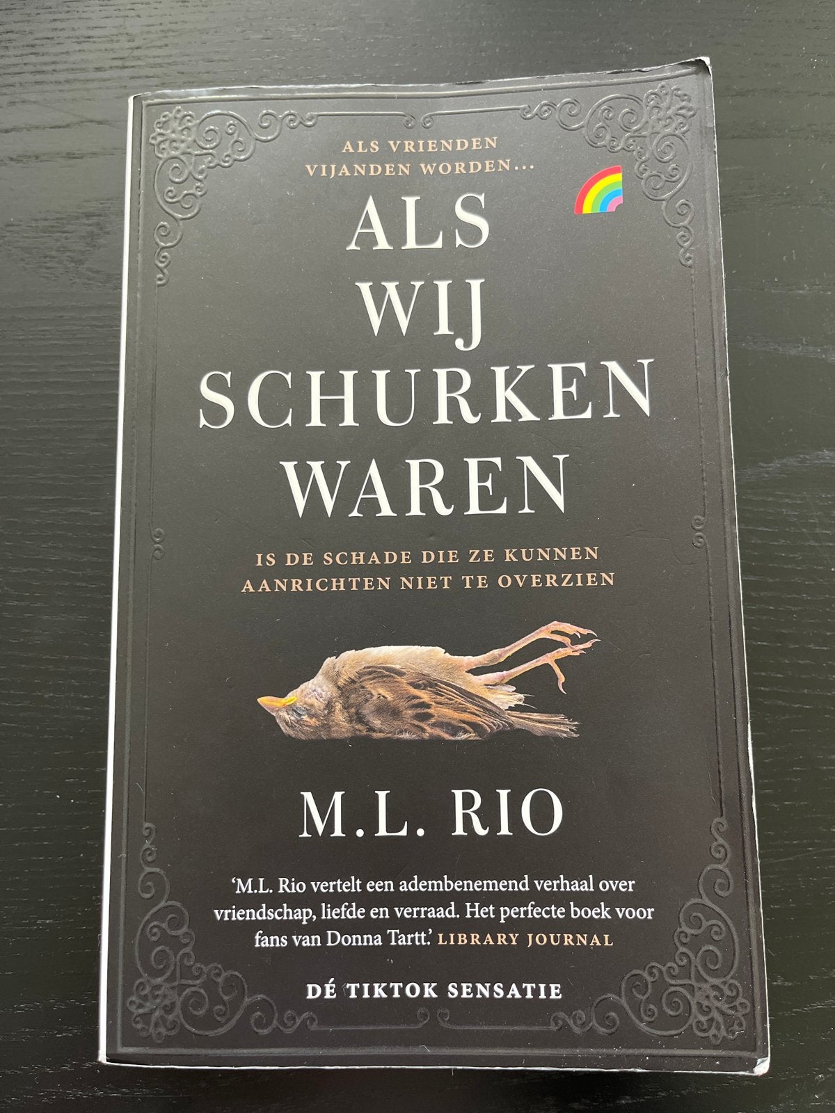 Als Wij Schurken Waren - M.L. Rio (paperback), Ophalen of Verzenden, Gelezen, Nederland