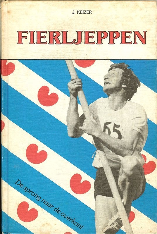 J.Keizer FIERLJEPPEN De sprong naar de overkant. Uitgave, Ophalen of Verzenden, Gelezen, Watersport en Hengelsport