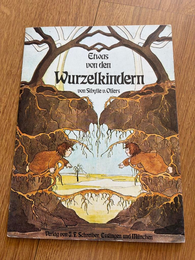 Etwas von den Wurzelkindern - Sibylle v. Olfers, Ophalen of Verzenden, Sprookjes