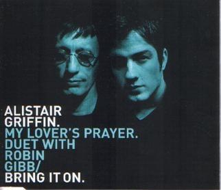 ALISTAIR GRIFFIN + ROBIN GIBB CD SINGLE MY LOVER'S PRAYER, Ophalen of Verzenden, Zo goed als nieuw, Pop