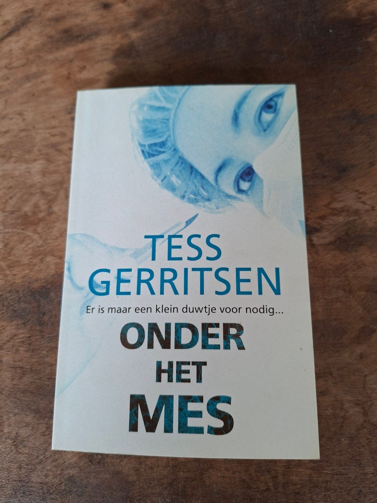 Tess Gerritsen - Onder het Mes (Thriller), Ophalen of Verzenden, Gelezen, Tess Gerritsen, Nederland
