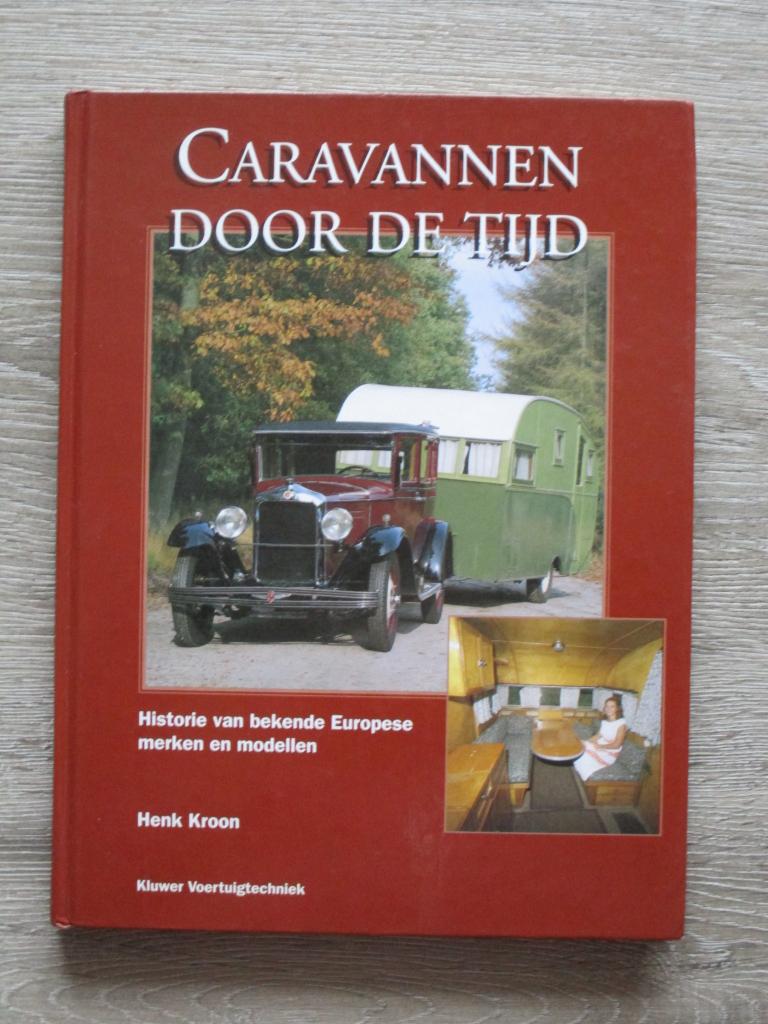 Caravannen door de tijd; Historie van bekende Europese mer, Ophalen of Verzenden, Gelezen, Tractor en Landbouw