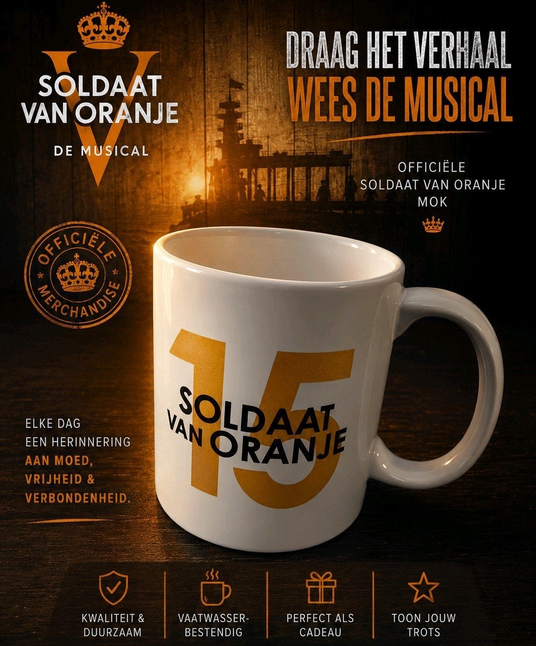 Soldaat van Oranje Musical - Unieke Jubileummok (15 Jaar), Verzamelen, Ophalen of Verzenden, Nieuw, Gebruiksvoorwerp