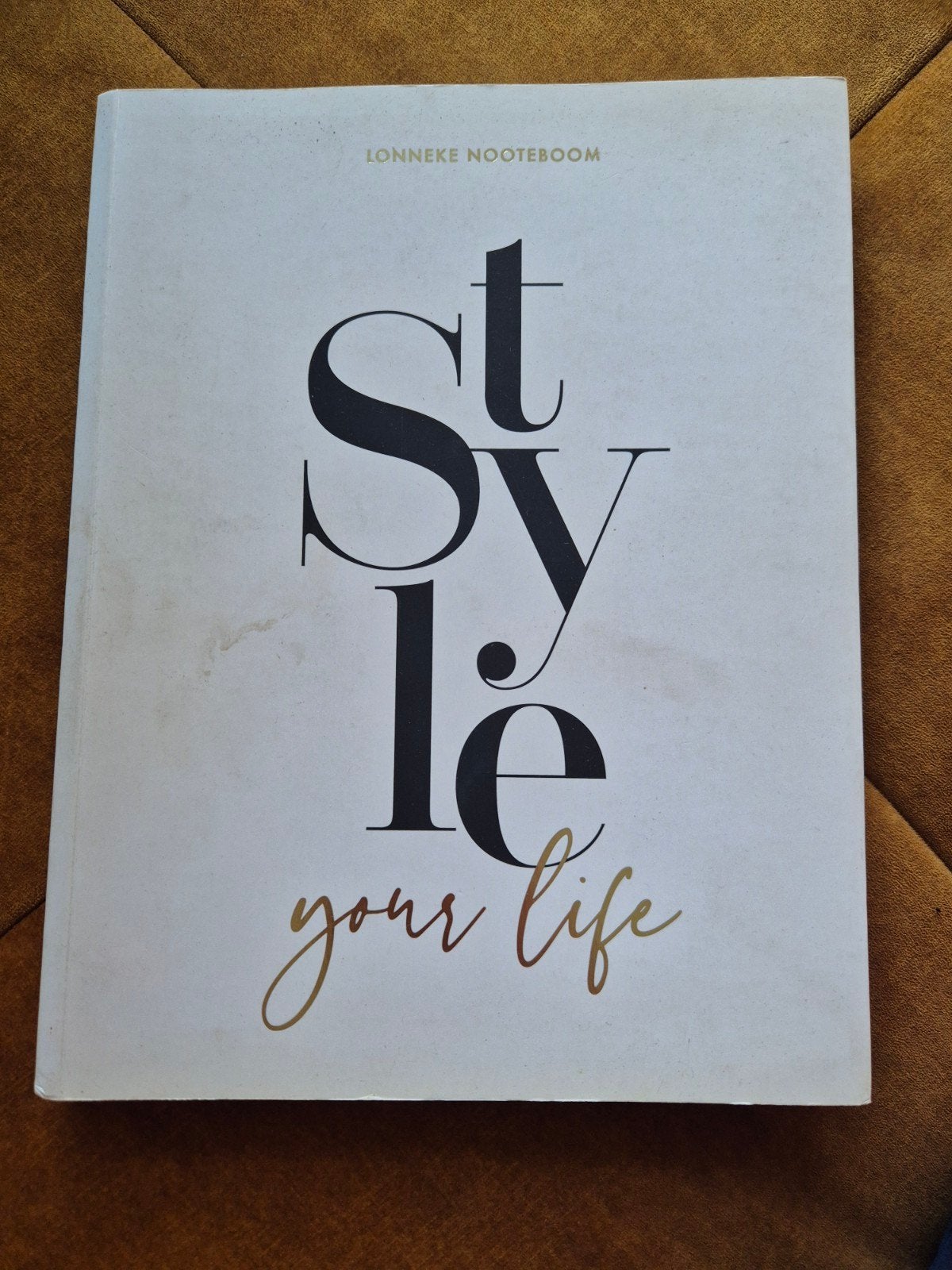 Style Your Life - Lonneke Nooteboom, Ophalen of Verzenden, Gelezen, Mode algemeen, Lonneke Nooteboom