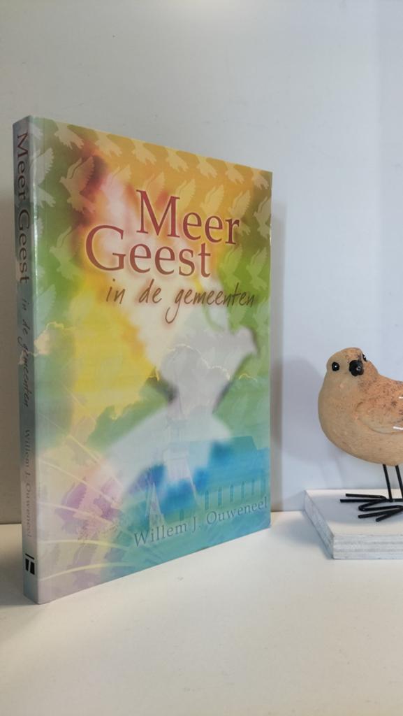 Ouweneel, Willem J.; Meer Geest in de gemeenten, Boeken, Godsdienst en Theologie, Ophalen of Verzenden, Gelezen, Christendom | Protestants