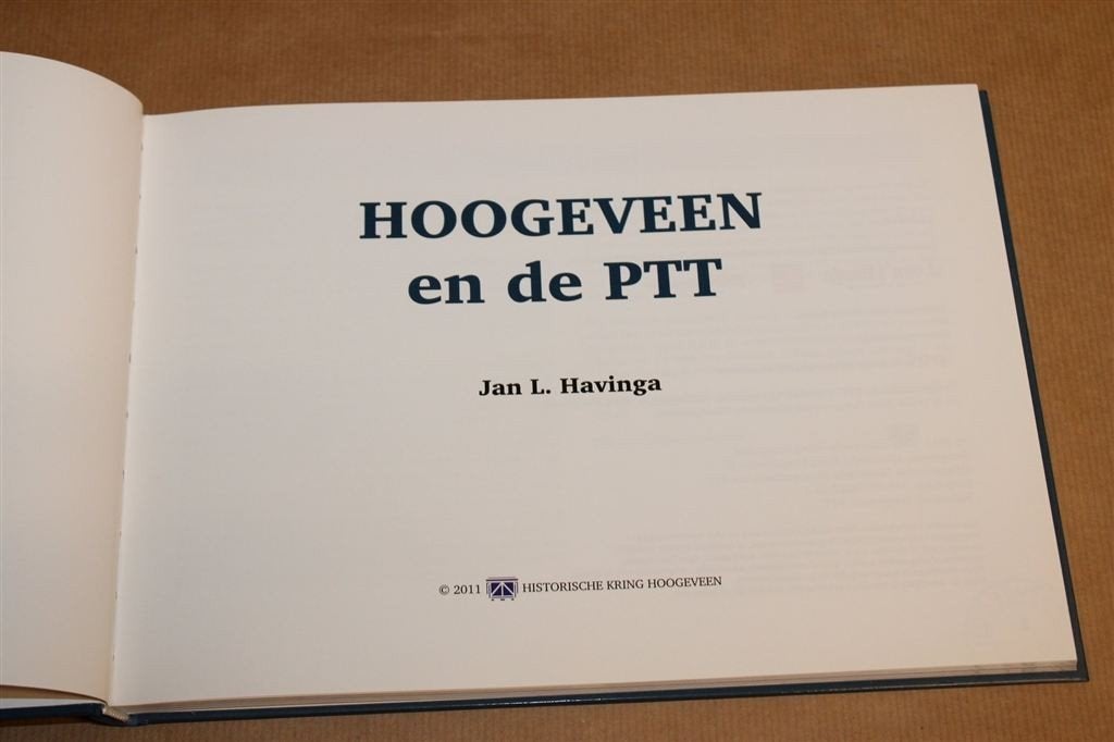Hoogeveen en de PTT — Geschiedenis Post & Telegraaf, Boeken, Ophalen of Verzenden, Zo goed als nieuw