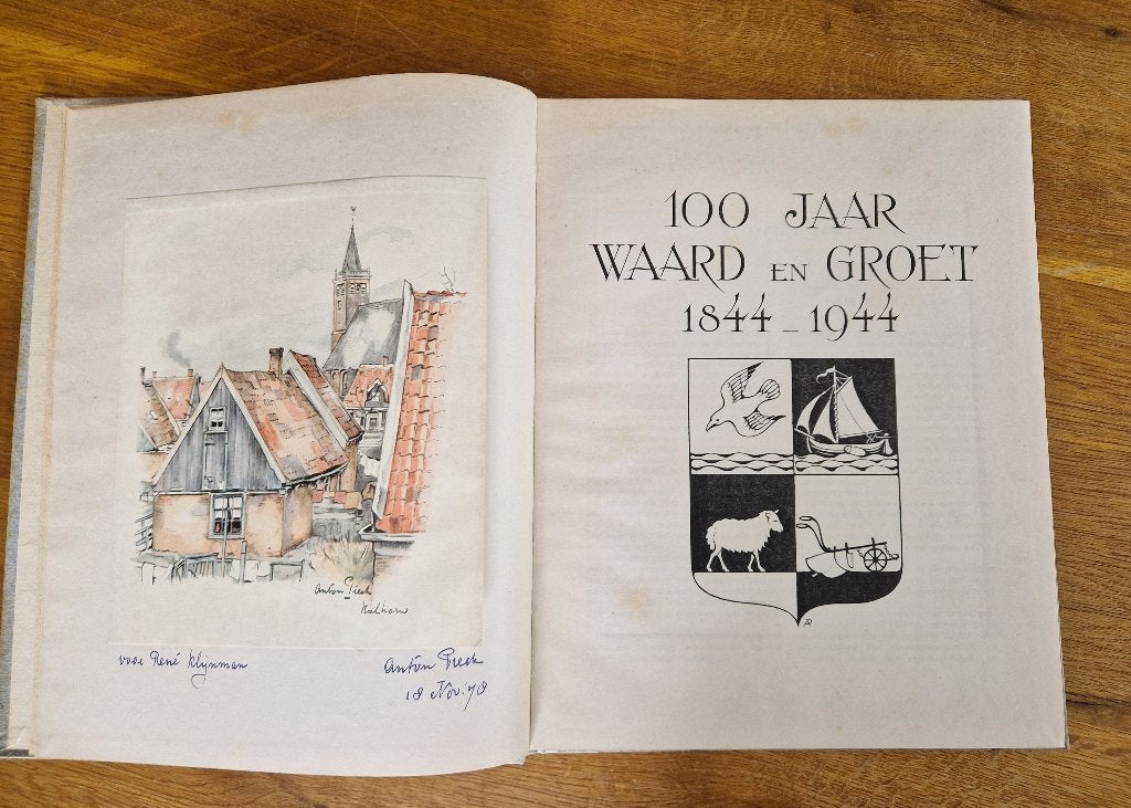 100 jaar Waard en Groet 1844-1944 gesigneerd Anton Pieck, Ophalen of Verzenden, 20e eeuw of later, Gelezen