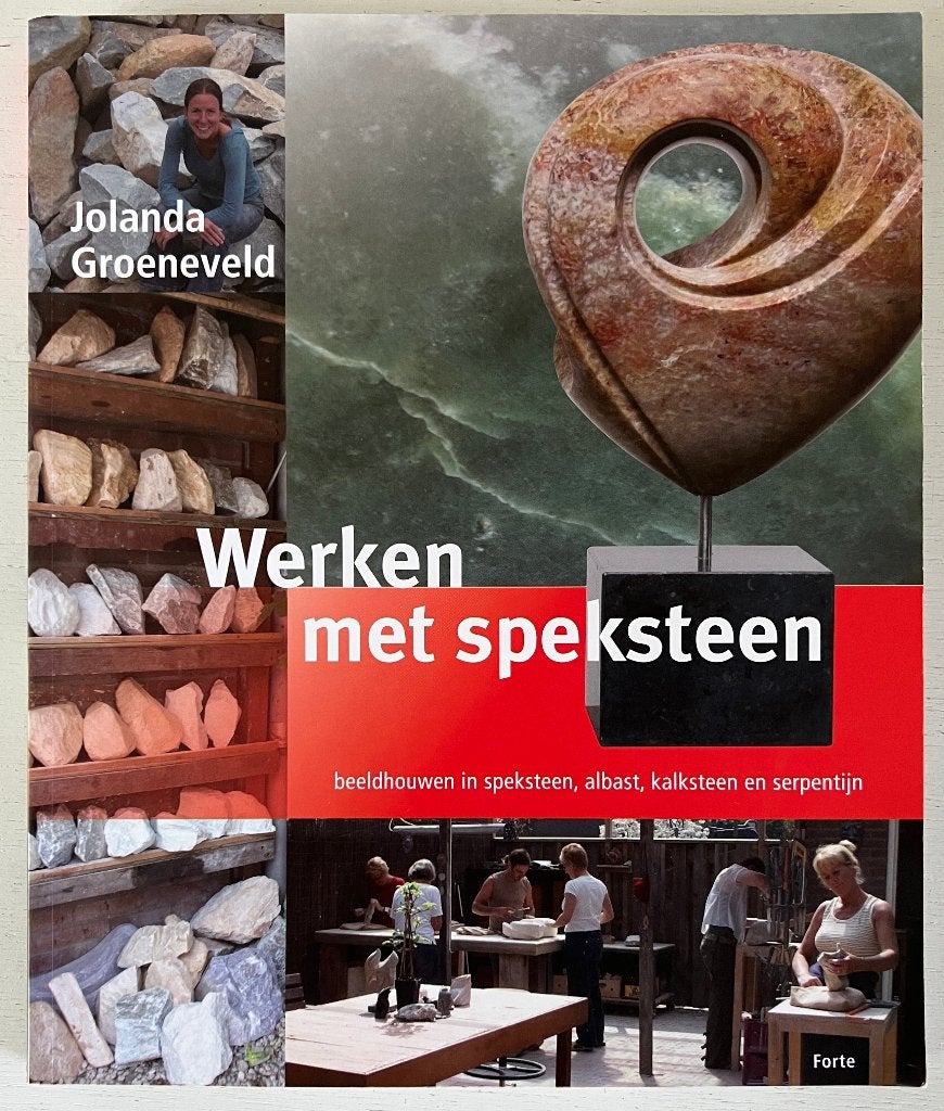 Werken met speksteen - Jolanda Groeneveld, Ophalen of Verzenden, Zo goed als nieuw, Overige onderwerpen