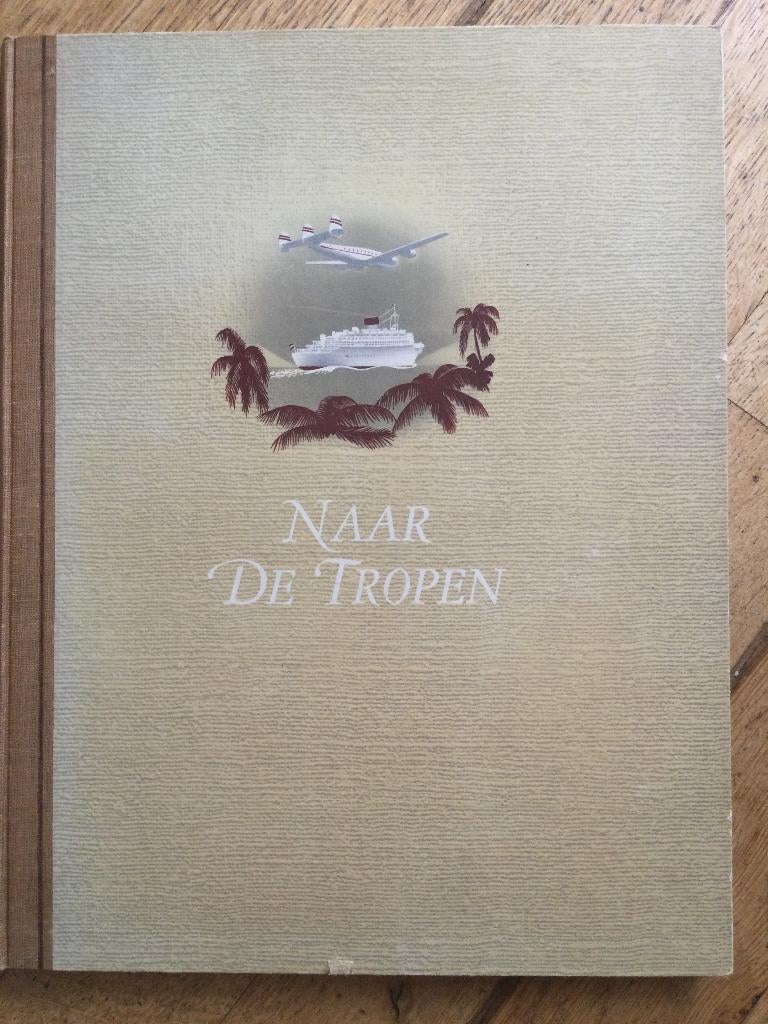 Naar de Tropen, Ophalen of Verzenden, Zo goed als nieuw