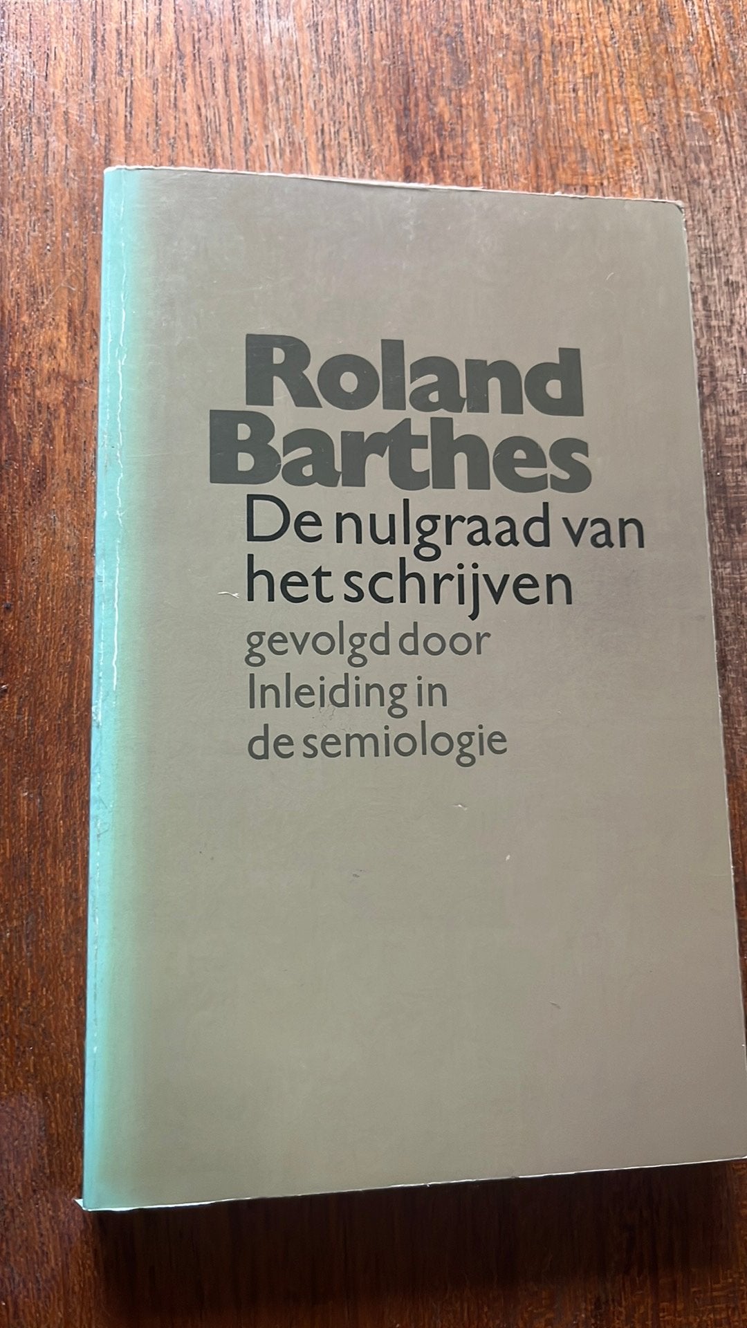 Roland Barthes - De nulgraad van het schrijven, Ophalen of Verzenden, Zo goed als nieuw