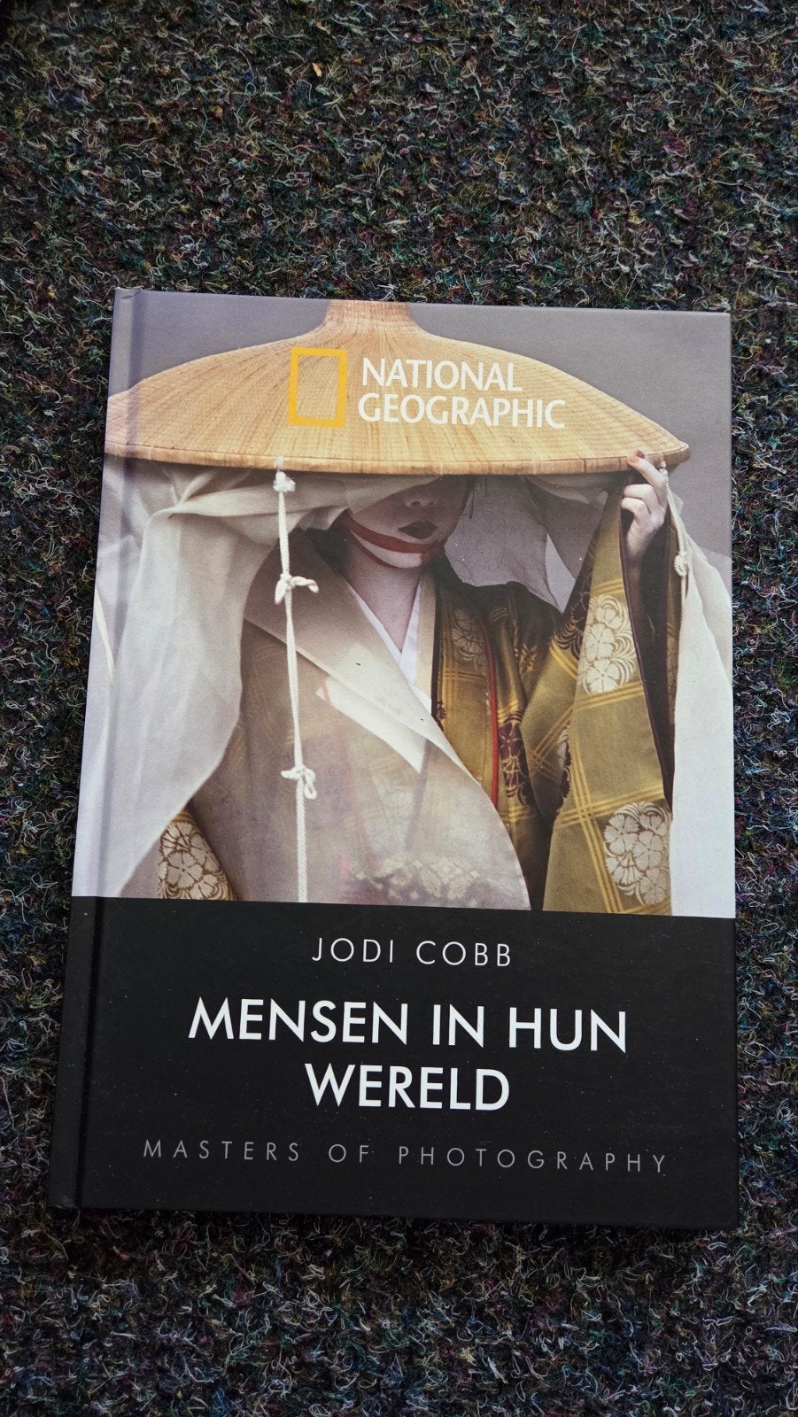 Jodi Cobb - Mensen in hun wereld - National Geographic, Ophalen of Verzenden, Zo goed als nieuw, Fotografie algemeen, Jodi Cobb
