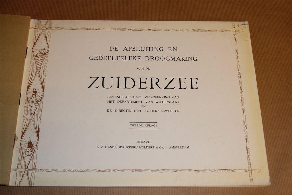 Afsluiting & Droogmaking Zuiderzee [1929] — Antiek, Boeken, Ophalen of Verzenden, Gelezen