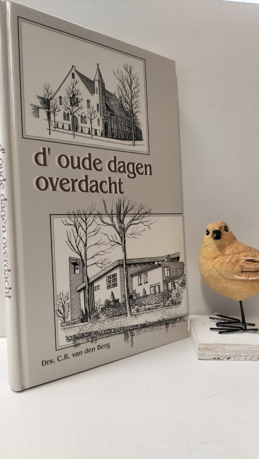 Berg, Drs. C. R. van den; d’oude dagen overdacht, Boeken, Ophalen of Verzenden, Gelezen, Christendom | Protestants