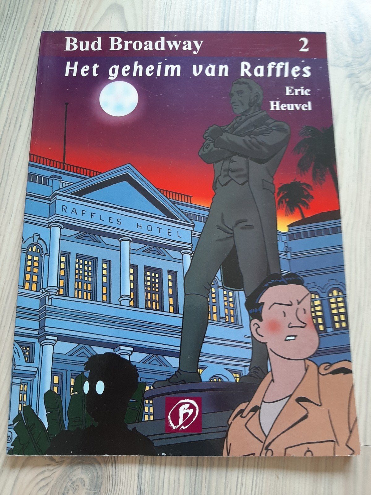 Bud Broadway 2: Het geheim van Raffles - Eric Heuvel, Boeken, Ophalen of Verzenden