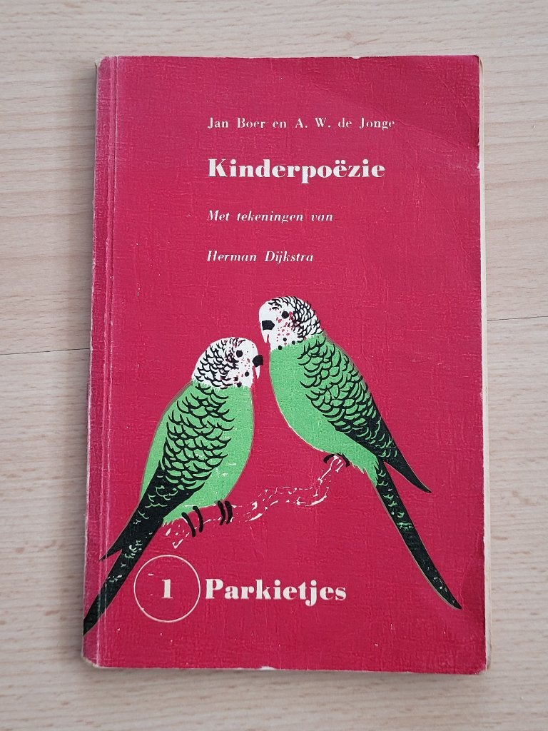 * Boek Kinderpoëzie Jan Boer A.W. de Jonge Herman Dijkstra, Jan Boer & A.W. de Jonge, Ophalen, Meerdere auteurs, Gelezen