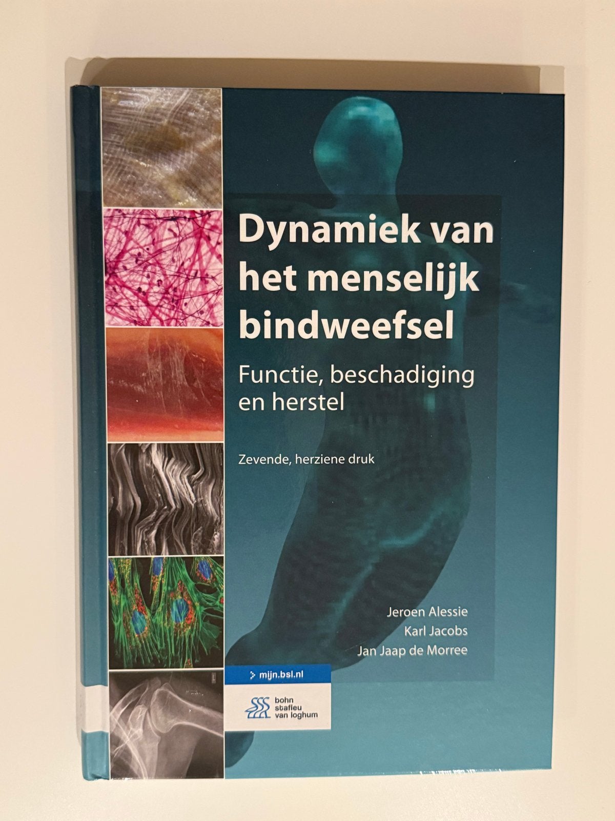 Dynamiek van het menselijk bindweefsel - 7e druk, Boeken, Ophalen, Beta, Zo goed als nieuw, HBO