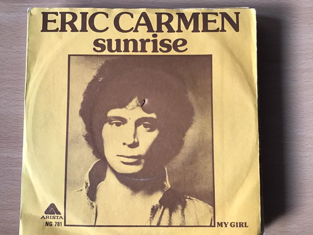 Eric Carmen-Sunrise. Vinyl single., Gebruikt, 7 inch, Single, Ophalen of Verzenden