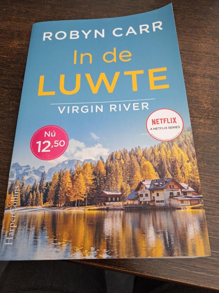 Robyn Carr - In de Luwte (Virgin River), Ophalen of Verzenden, Zo goed als nieuw, Robyn Carr, Nederland
