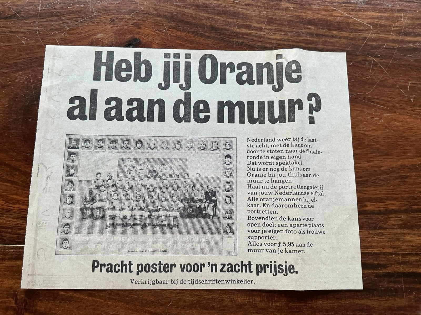 Voetbal reklame WK 1978 Poster Heb jij oranje al aan de muur, Ophalen of Verzenden, 1960 tot 1980, Knipsel(s)