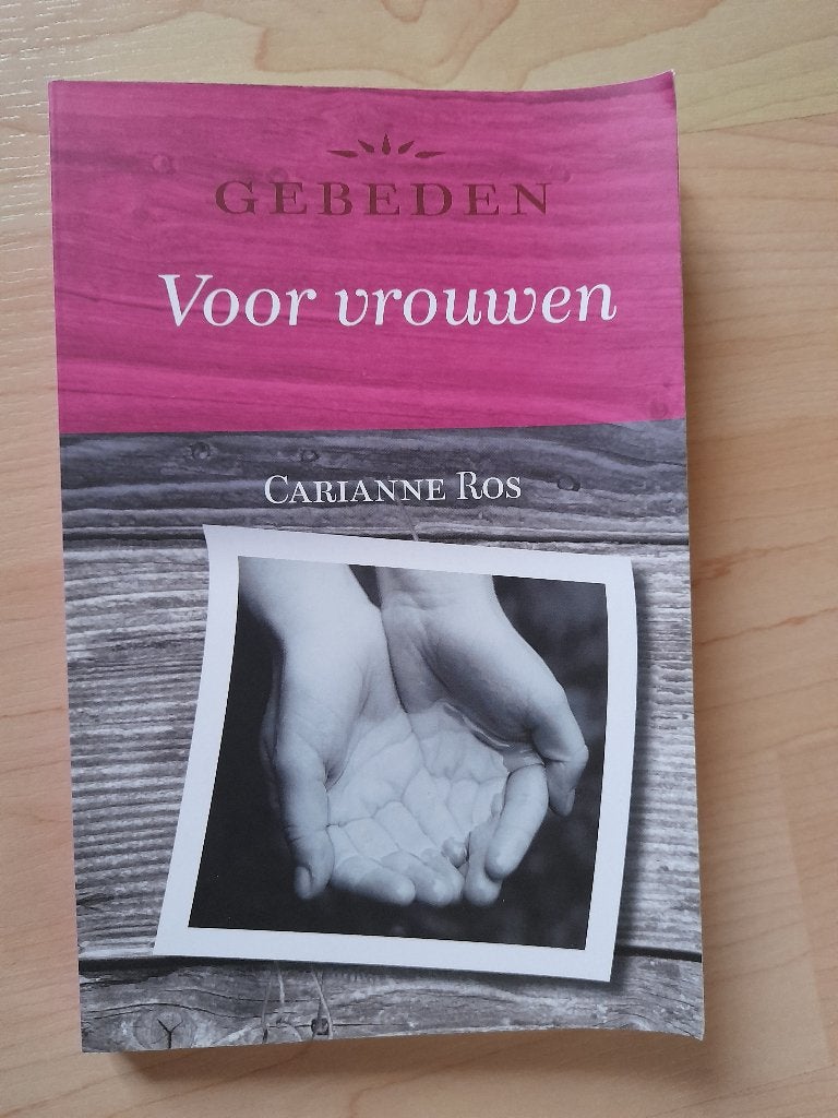 GEBEDEN VOOR VROUWEN Carianne Ros, Ophalen of Verzenden, Zo goed als nieuw
